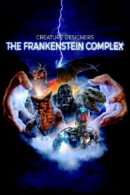 Creature Designers: The Frankenstein Complex izle